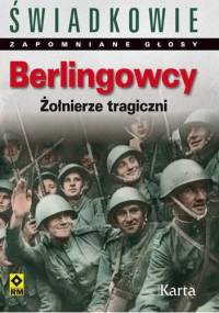 Berlingowcy. Żołnierze tragiczni - Dominik Czapigo