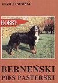 Berneński pies pasterski - Adam Janowski