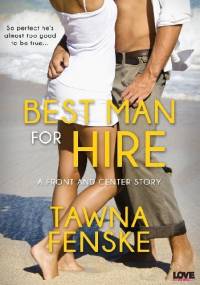 Best Man for Hire - Tawna Fenske
