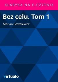 Bez celu - Marian Gawalewicz