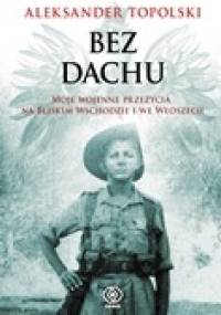 Bez Dachu - Aleksander Topolski