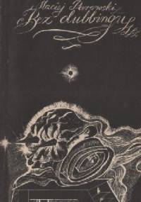 Bez dubbingu - Maciej Parowski