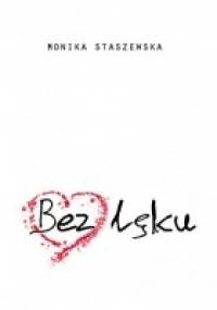 Bez lęku - Monika Staszewska