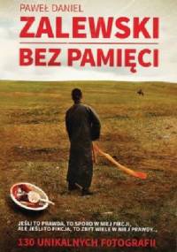 Bez pamięci - Paweł Daniel Zalewski