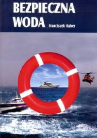 Bezpieczna woda - Franciszek Haber