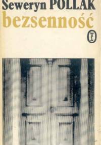 Bezsenność: wiersze dawne i nowe - Seweryn Pollak