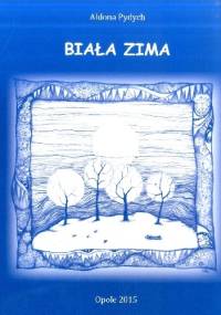 Biała zima - Aldona Pydych