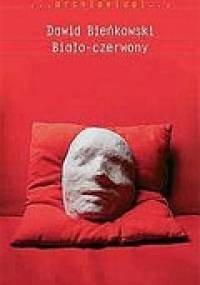 Biało-czerwony - Dawid Bieńkowski