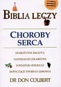 Biblia leczy. Choroby serca - Don Colbert