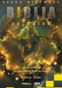 Biblia. Początek - Roman Zając