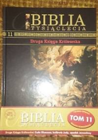 Biblia Tysiąclecia - Druga księga królewska  T.11