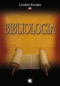 Bibliologia - Czesław Bassara