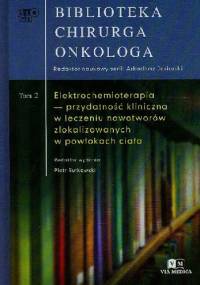 Biblioteka Chirurga Onkologa Tom 2 - Piotr Rutkowski
