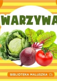 Biblioteka maluszka. Warzywa - praca zbiorowa