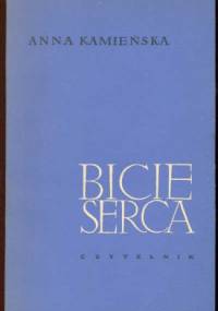Bicie serca - Anna Kamieńska
