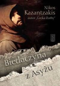 Biedaczyna z Asyżu - Nikos Kazantzakis