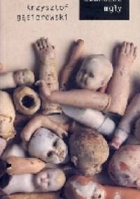 Biedne dwunożne mgły - Krzysztof Gąsiorowski