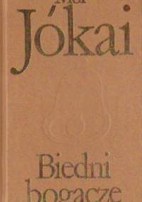 Biedni bogacze - Mór Jókai