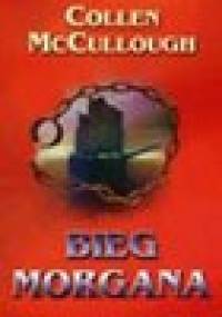 Bieg Morgana - Colleen McCullough
