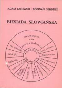 Biesiada słowiańska - Adam Fałowski, Bogdan Sendero