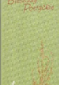 Biesiady Poetyckie. Zeszyt Nr 10