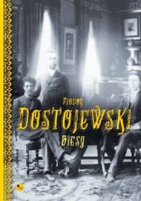 Biesy - Fiodor Dostojewski