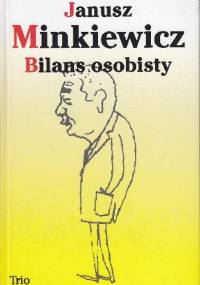 Bilans osobisty - Janusz Minkiewicz
