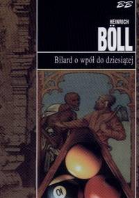 Bilard o wpół do dziesiątej - Heinrich Böll