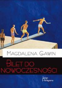 Bilet do nowoczesności - Magdalena Gawin