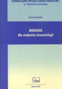 Biologia dla studentów kosmetologii - Anna Gasińska