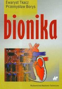 Bionika - Ewaryst Tkacz Borys Przemysław