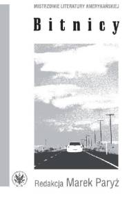 Bitnicy - Marek Paryż
