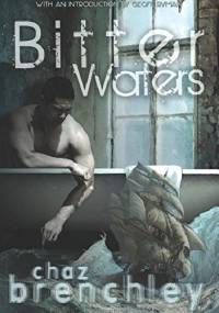 Bitter Waters - Chaz Brenchley