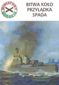 Bitwa koło Przylądka Spada - Rafał Mariusz Kaczmarek