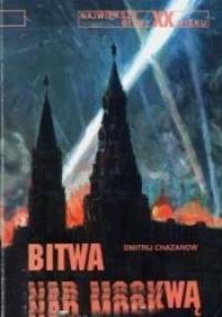 Bitwa nad Moskwą - Dmitrij Chazanow