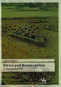 Bitwa pod Koniecpolem 21 listopada 1708 - Łukasz Pabich