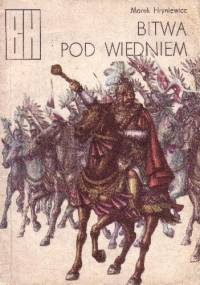 Bitwa pod Wiedniem - Marek Hryniewicz