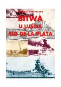 Bitwa u ujścia Rio de La Plata - Andrzej Perepeczko
