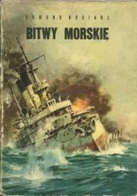 Bitwy morskie - Edmund Kosiarz