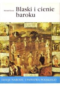 Blaski i cienie baroku - Michał Rożek