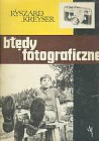 Błędy fotograficzne - Ryszard Kreyser