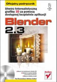 Blender 2.3. Oficjalny podręcznik - Roosendaal Ton, Selleri Stefano