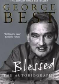 Blessed - George Best