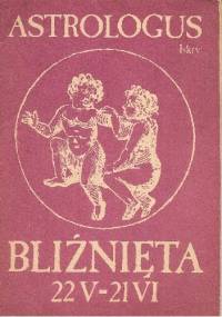 Bliźnięta 22 V - 21 VI - Astrologus