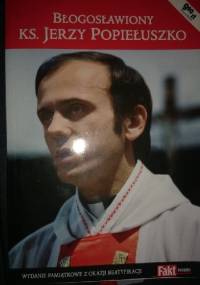 Błogosławiony ks.Jerzy Popiełuszko - Milena Kindziuk