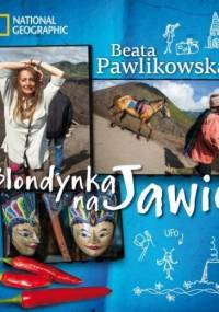 Blondynka na Jawie - Beata Pawlikowska