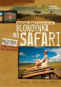 Blondynka na safari - Beata Pawlikowska
