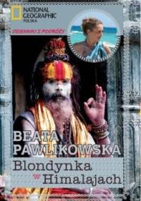 Blondynka w Himalajach - Beata Pawlikowska