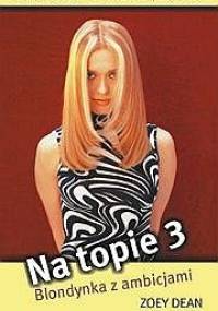 Blondynka z ambicjami - Zoey Dean