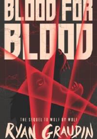 Blood for Blood - Ryan Graudin